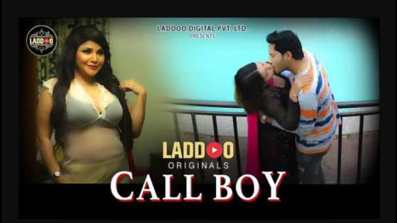 Call boy s01e01 - 2022 - serie web hindi hot - laddoo